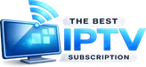 The Best IPTV Subscription